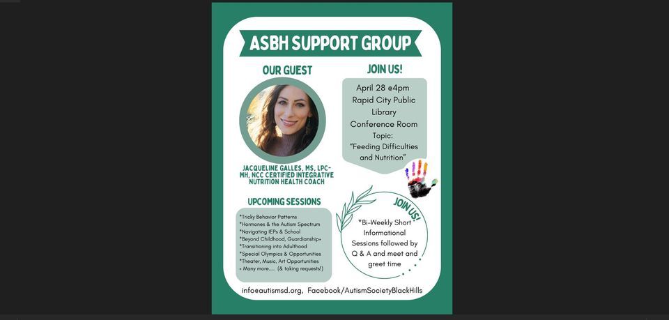 ASBH Support Group - Jacquiline Galles, "Feeding Difficulties & Nutrition"