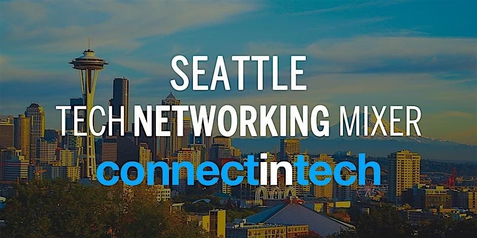 Seattle Startup and Tech Mixer