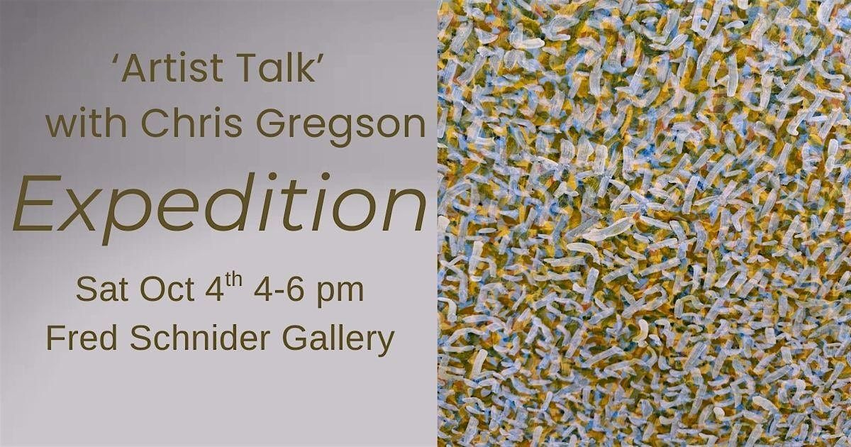 'Artist Talk' with painter Chris Gregson and curator David Carlson