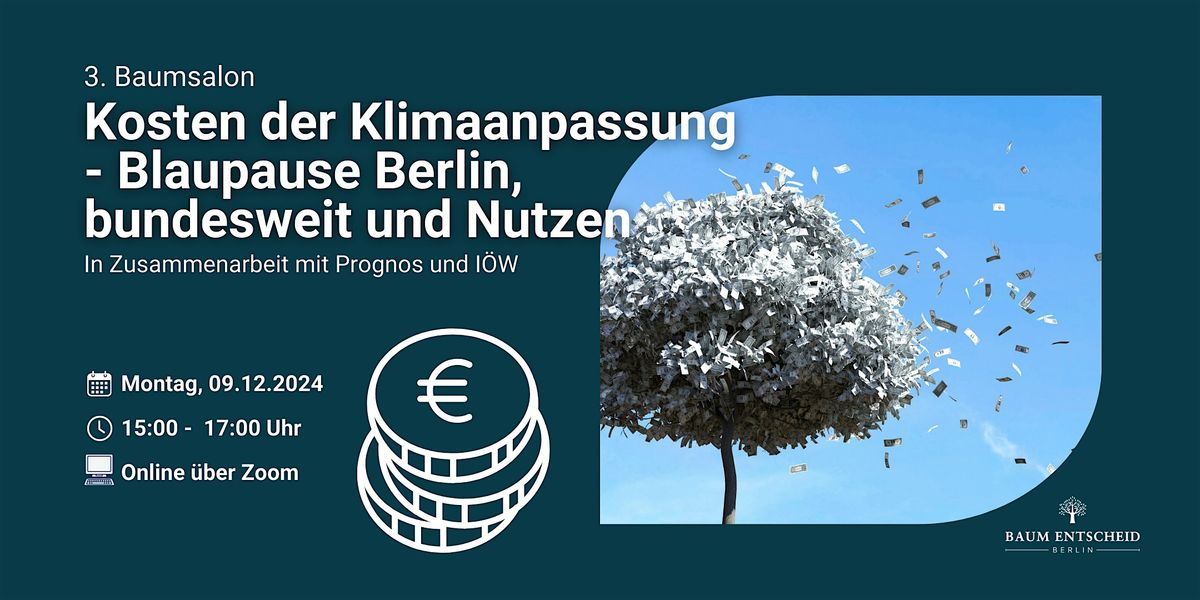 Kosten der Klimaanpassung - Blaupause Berlin, bundesweit und Nutzen