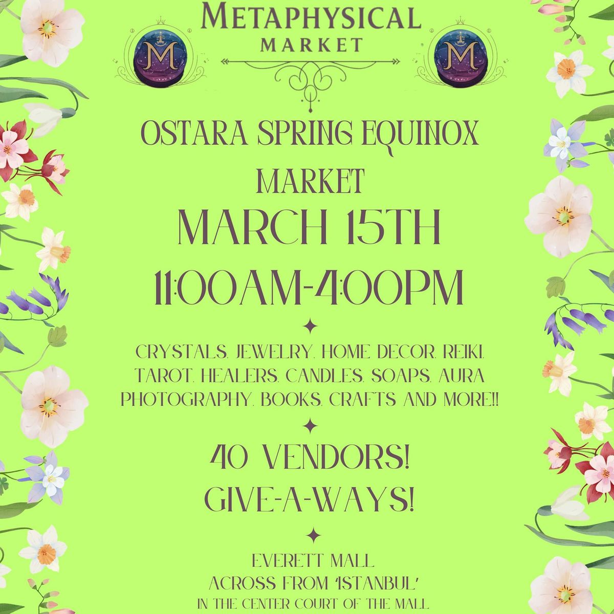 Ostara Spring Equinox Market @ The Everett Mall