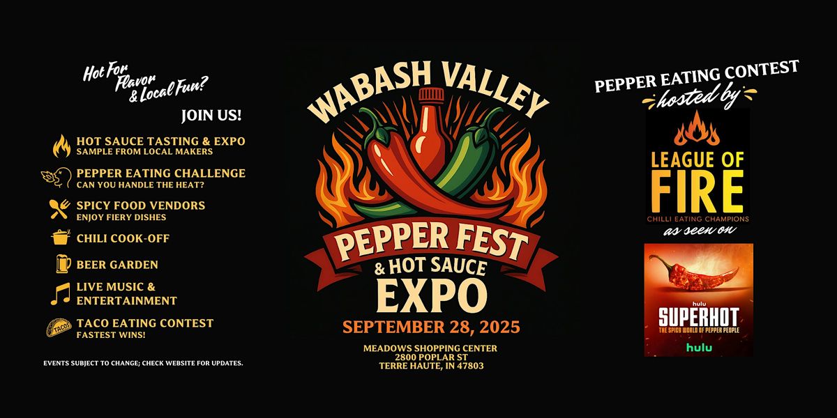 Wabash Valley Pepper Fest & Hot Sauce Expo