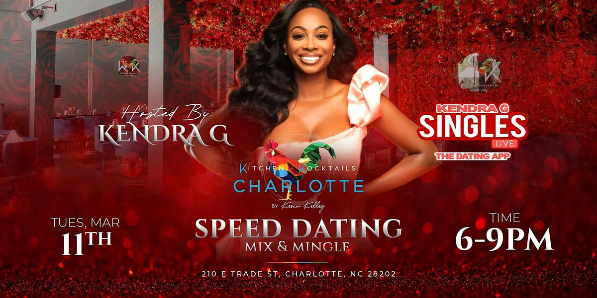 Kitchen + Kocktails Speed Dating\/Mix & Mingle Hosted By Kendra G