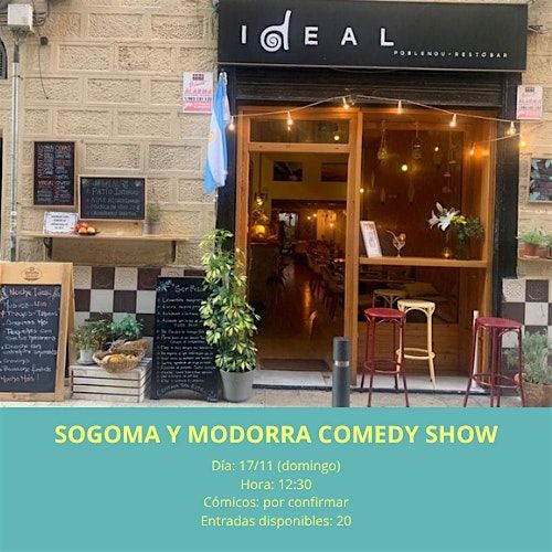 Sogoma y Modorra Comedy Show