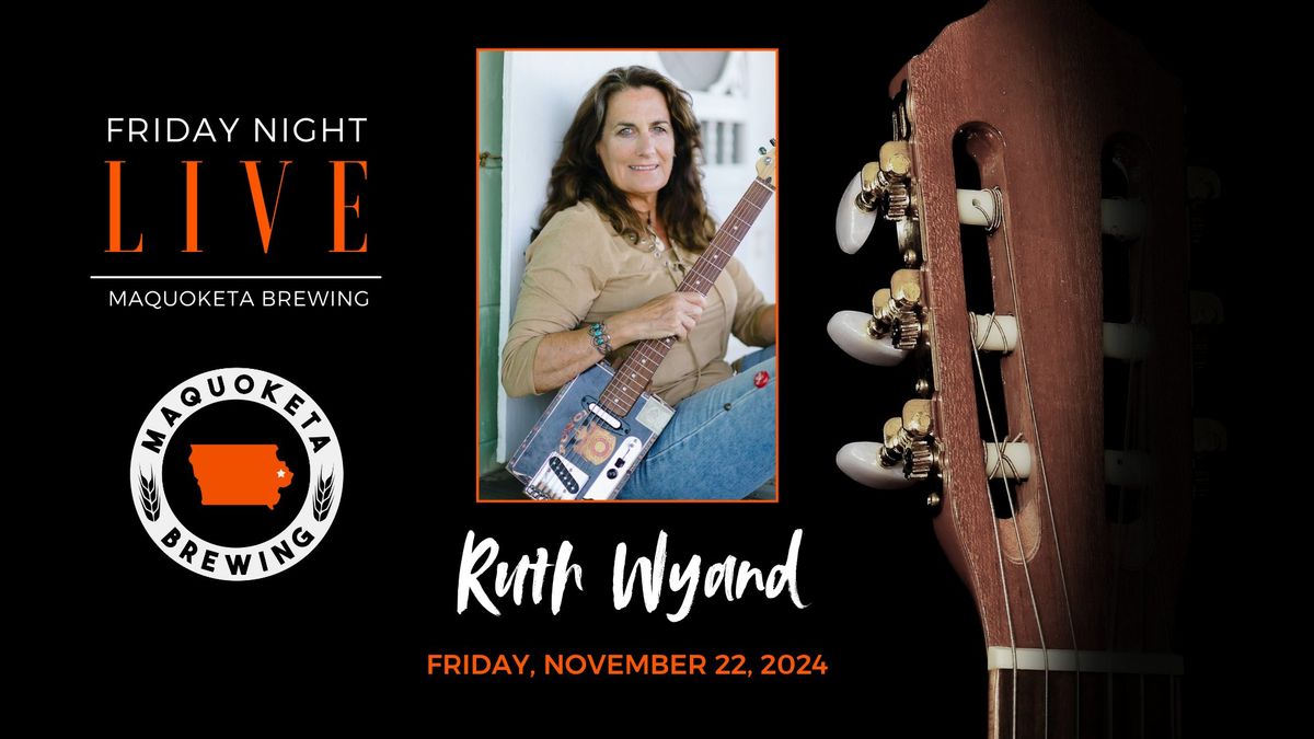 Ruth Wyand LIVE at Maquoketa Brewing!