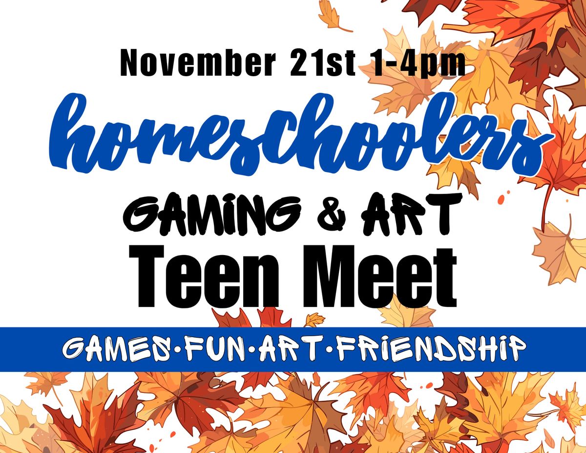 Homeschoolers Teen Meet