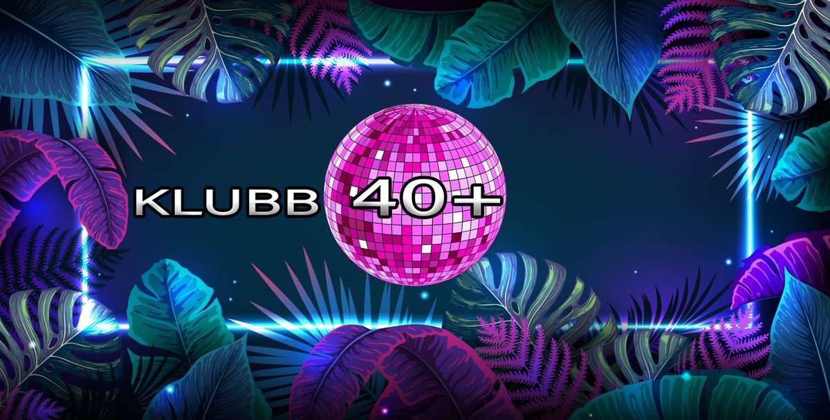 KLUBB 40+