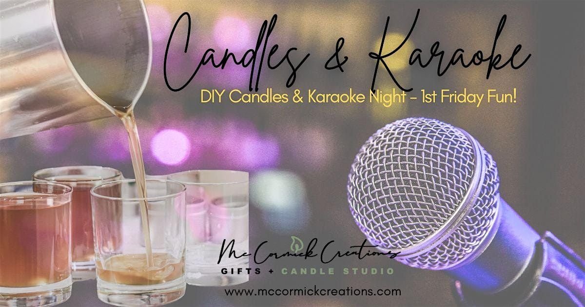 Candles & Karaoke @ McCormick Creations Gifts + Candle Studio