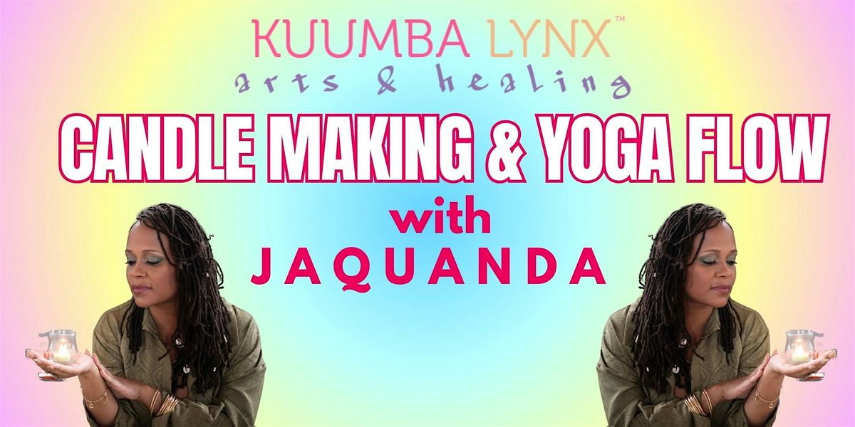 Candle Making & Yoga Flow LITUAL (Light & Ritual)