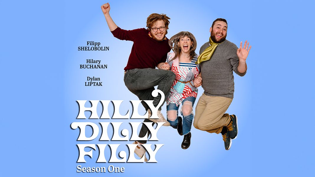 Birdhouse Experimental Theater: Hilly Dilly Filly