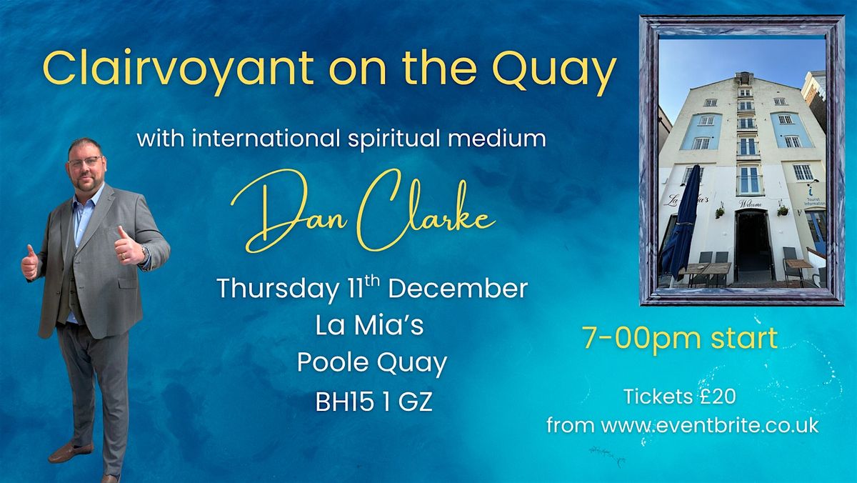 Clairvoyant on the Quay