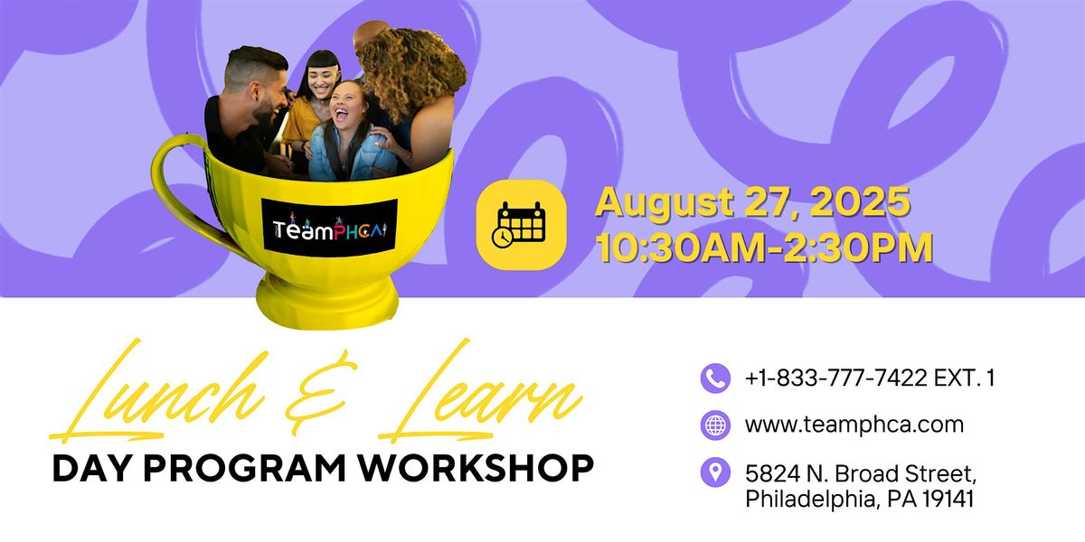 Lunch & Learn Day Program Workshop 2025
