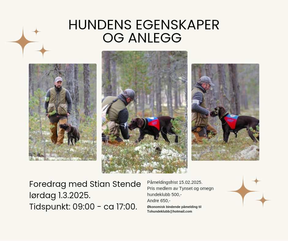 Foredrag med Stian Stende - hundens egenskaper og anlegg. !\ufe0f!\ufe0favlyst!\ufe0f!\ufe0f