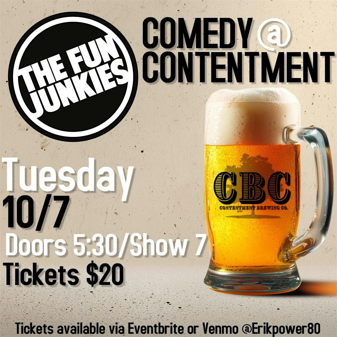 Erik Power & The Fun Junkies present Comedy at Contentment