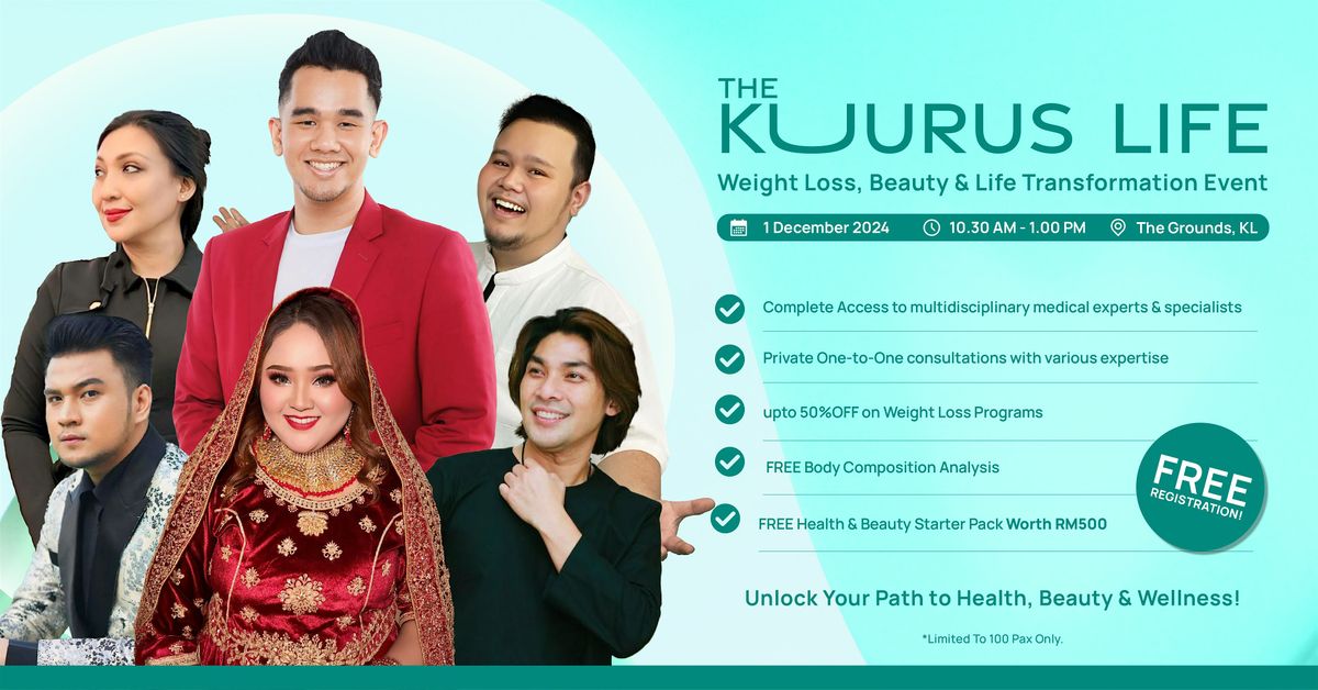 THE KUURUS LIFE: Weight Loss, Beauty & Life Transformation Event