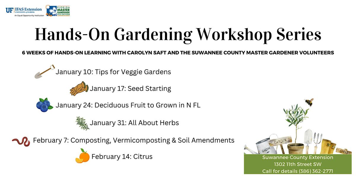 Hands-On Gardening Workshop Series