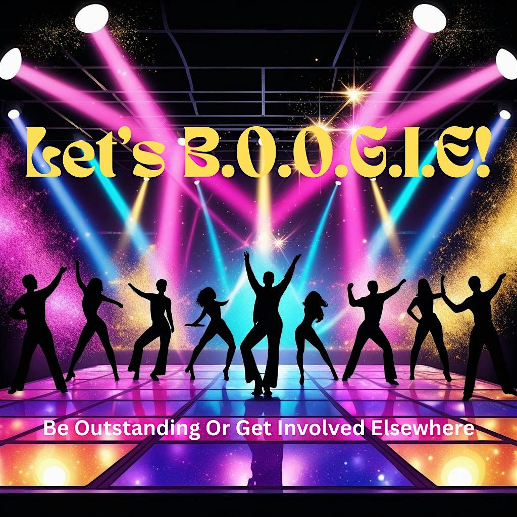 Let's B.O.O.G.I.E!!