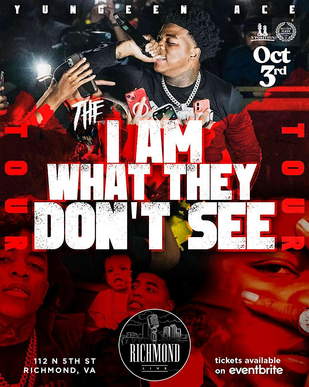 I AM WHAT THEY DON\u2019T SEE TOUR