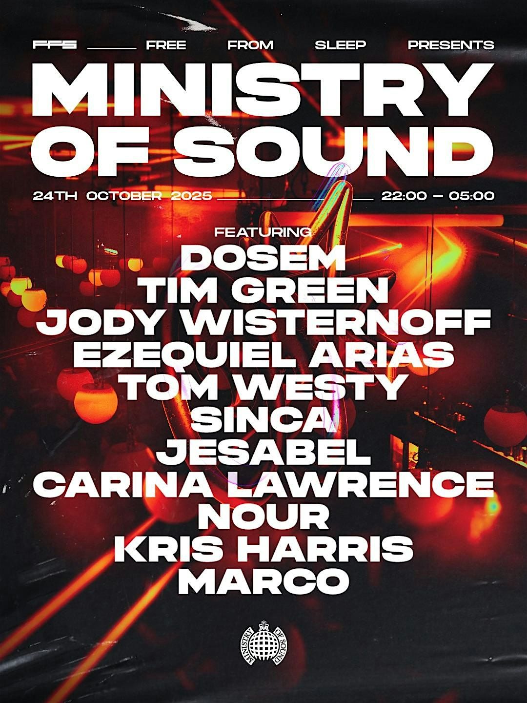 FreeFromSleep presents Ministry Of Sound