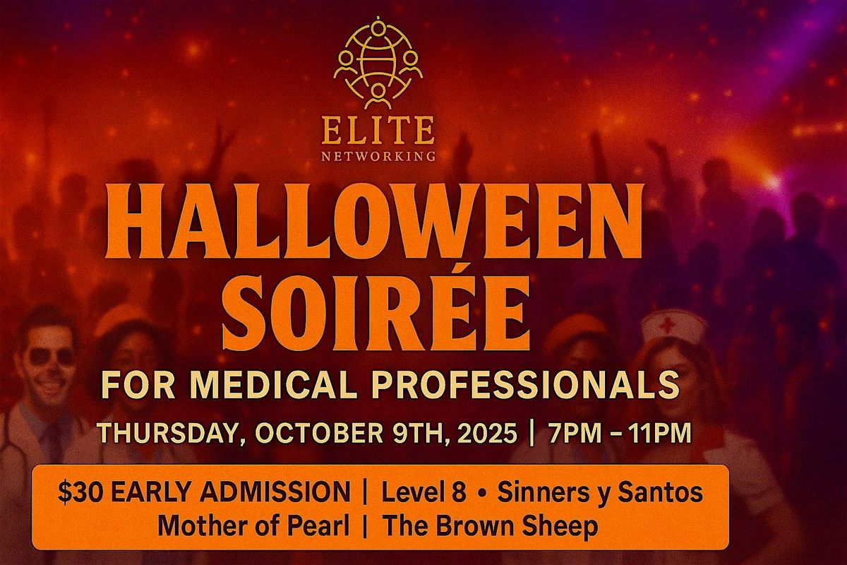 Elite Networking Halloween Soiree for Medical Professionals