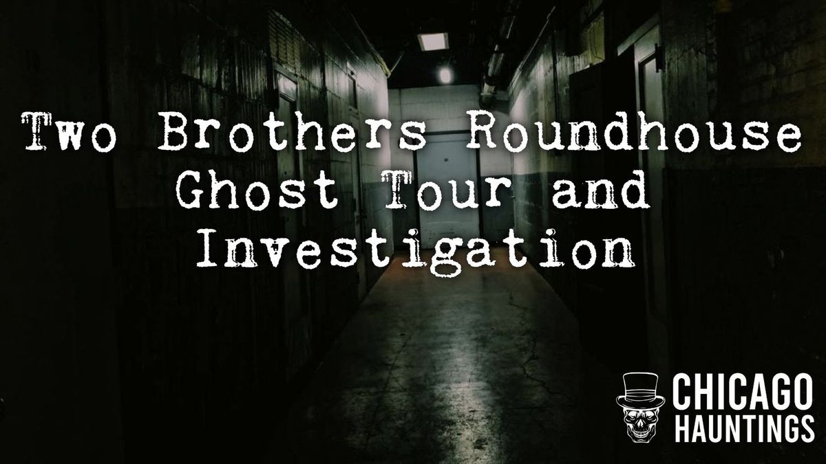 Aurora Roundhouse Ghost Tour and Investigation