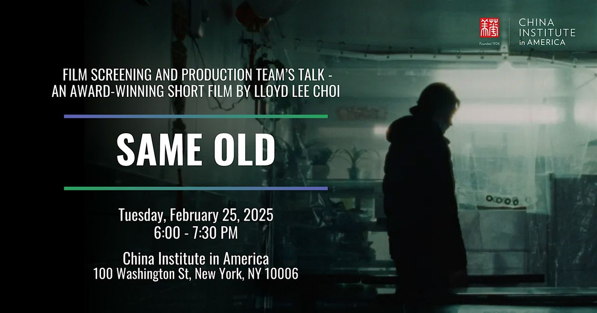 Film Screening and Production Team\u2019s Talk: Same Old