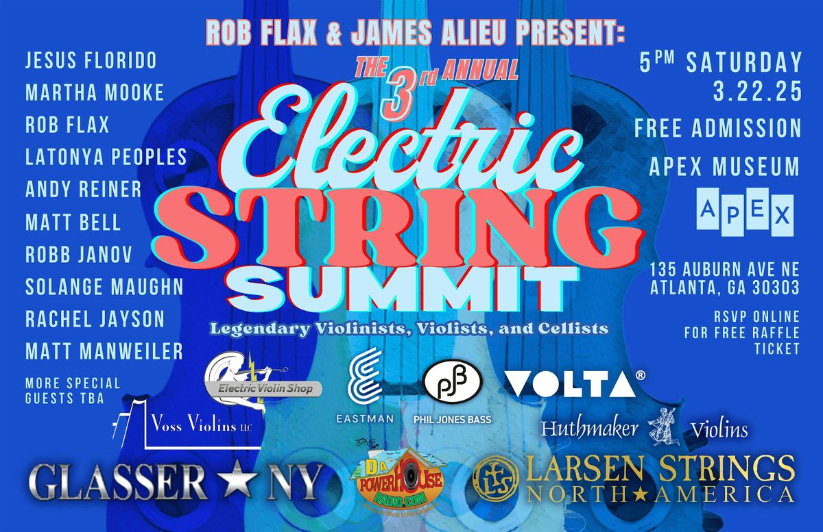 Rob Flax & James Alieu Present: The 3rd Annual Electric String Summit