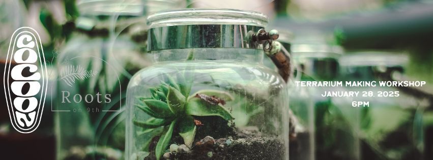 Terrarium making Workshop