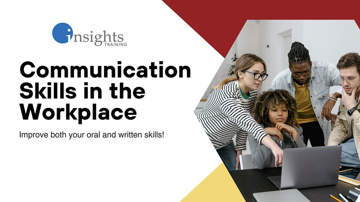 Communication Skills in the Workplace