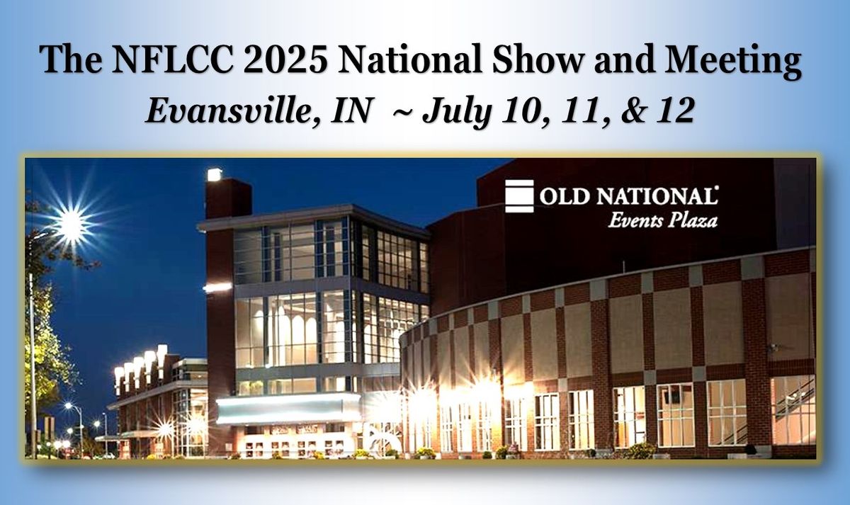 2025 National Show and Meeting