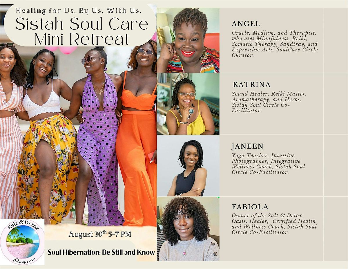 Sistah Soul Care Mini Retreat