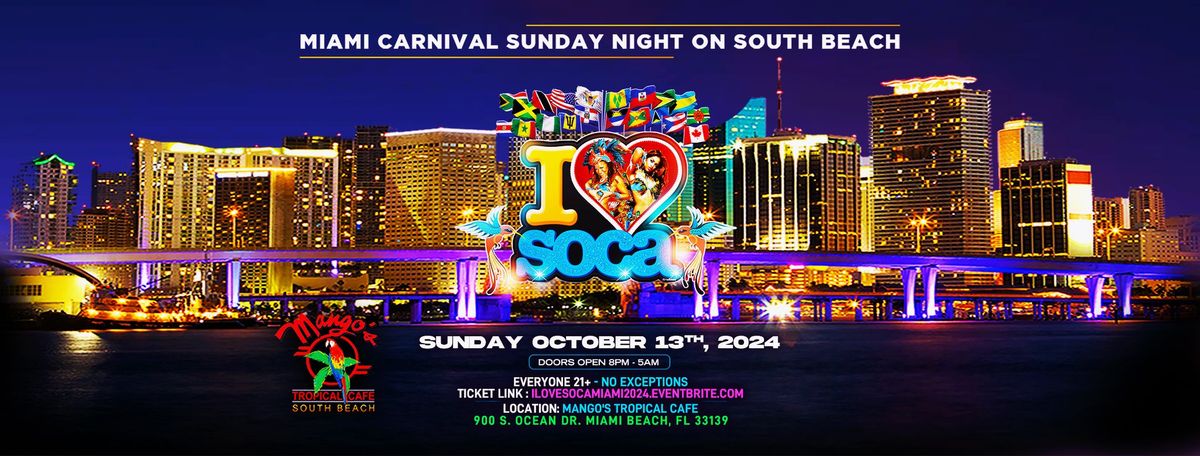 I LOVE SOCA MIAMI 2024