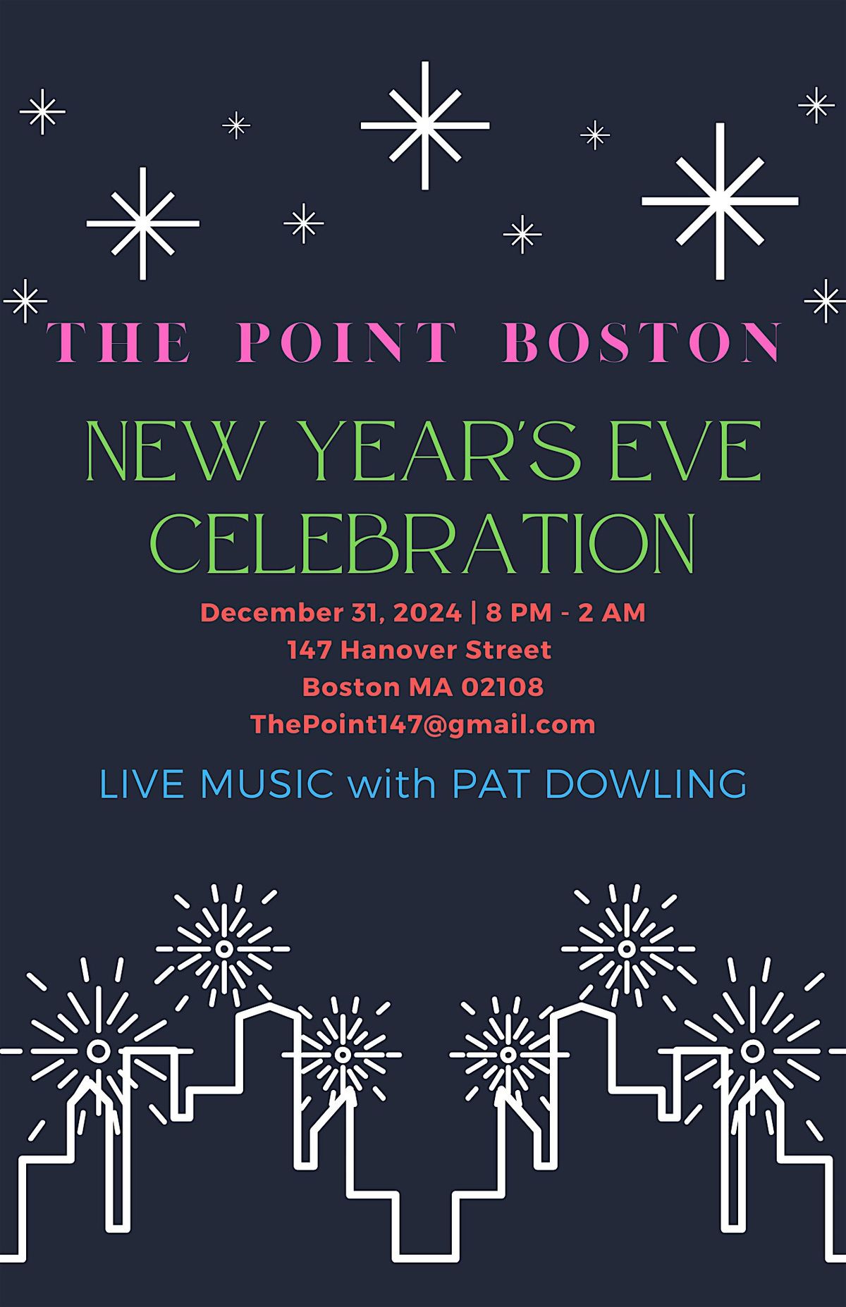 NYE The Point Boston 2025 Live with PAT DOWLING