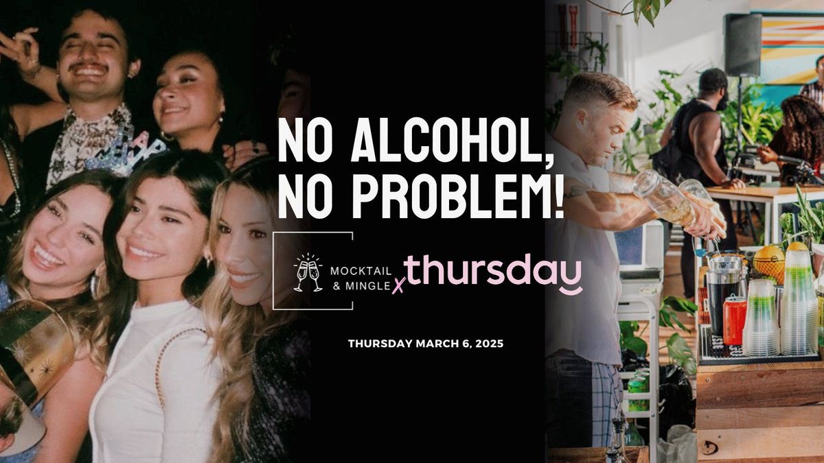 Thursday | Mocktail &amp; Mingle | San Diego