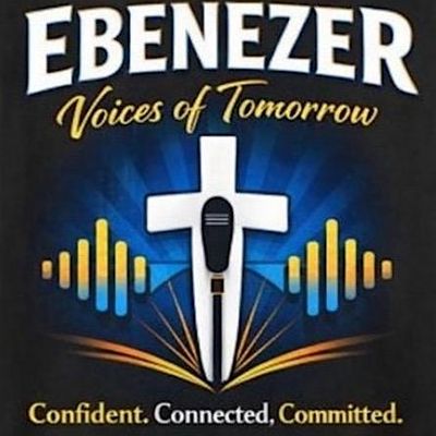 Ebenezer\u2019s Voices of Tomorrow
