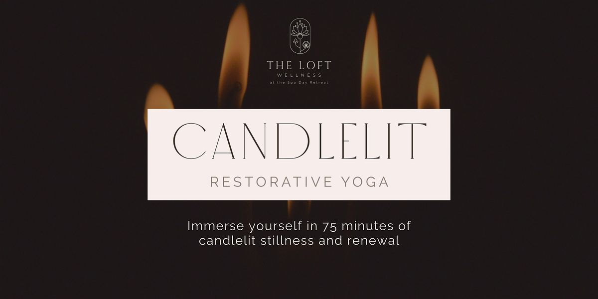 Candlelit Restorative Yoga