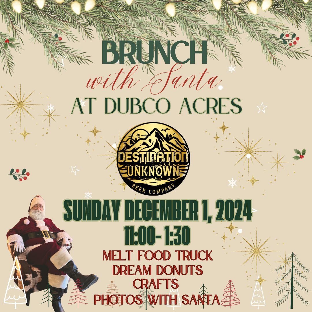 Brunch with Santa At Dubco Acres