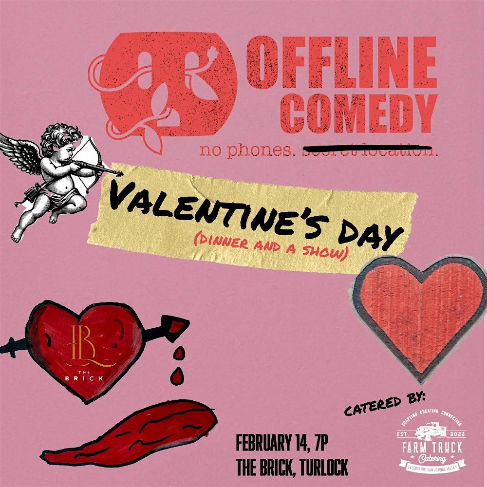 Valentine's Day Dinner & a Show!