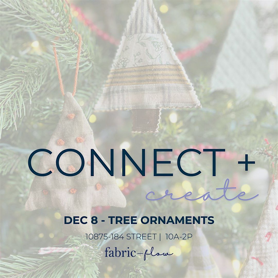 Connect + Create + Ornament Craft