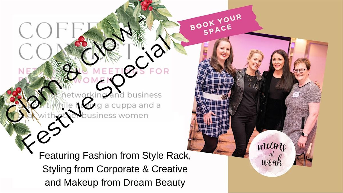 Glam & Glow Networking Meeting Lisburn