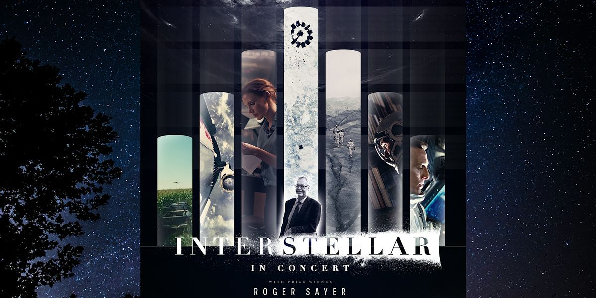 Interstellar 10 in Concert with acclaimed organist, Roger Sayer