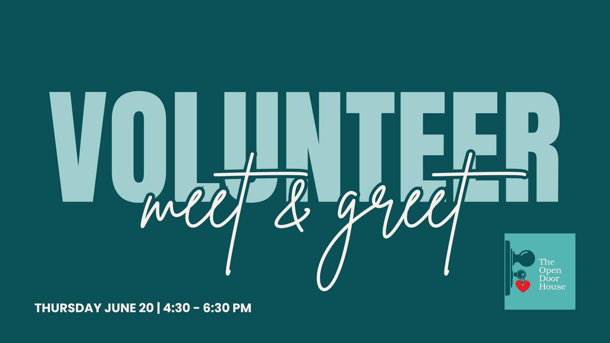Volunteer Meet & Greet