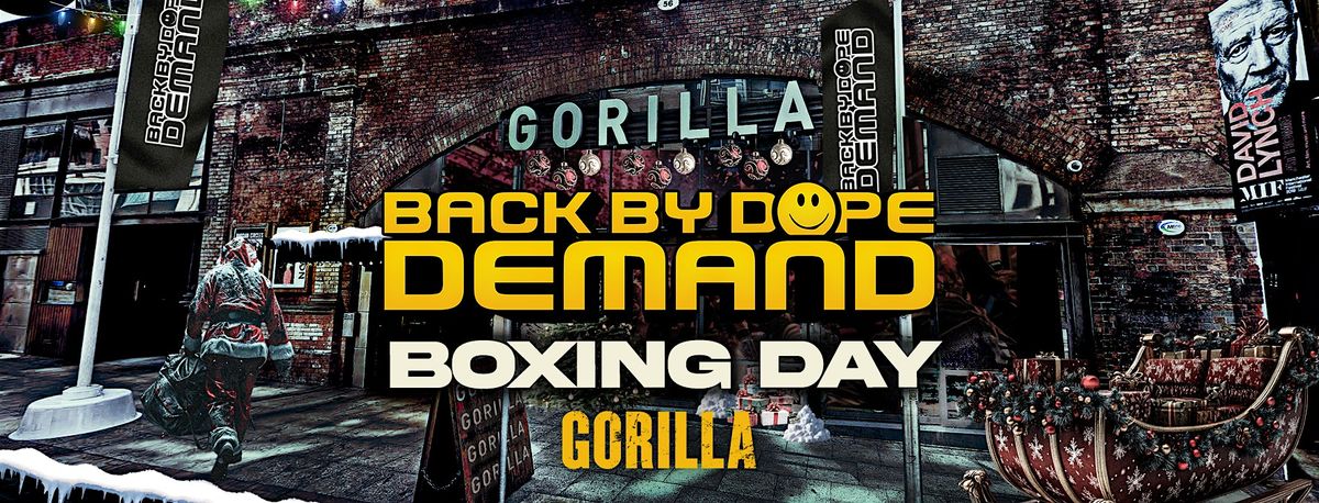 Back By Dope Demand Boxing Day