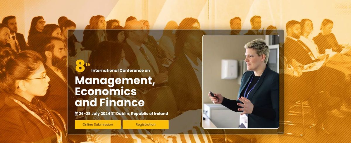 8th International Conference on Management, Economics and Finance