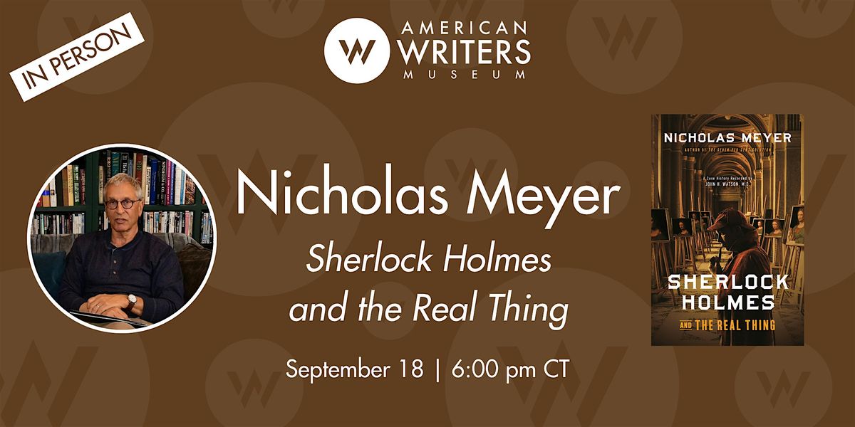 Author Talk: Nicholas Meyer (IN PERSON)