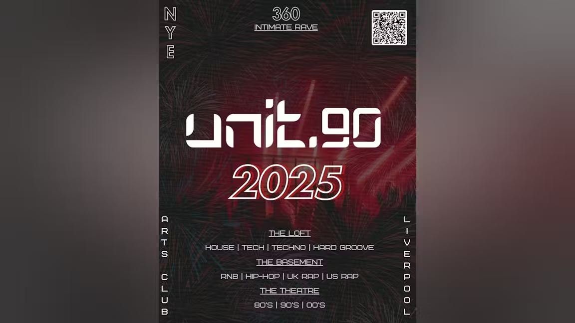 UNIT.90 NYE 2025 \/\/ ARTS CLUB \/\/ 3 FLOORS OF MUSIC