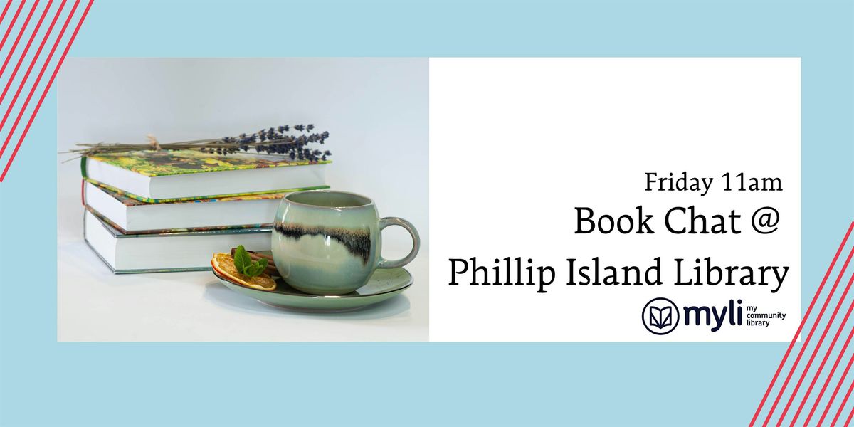 Book Chat  @ Berninneit Phillip Island Library