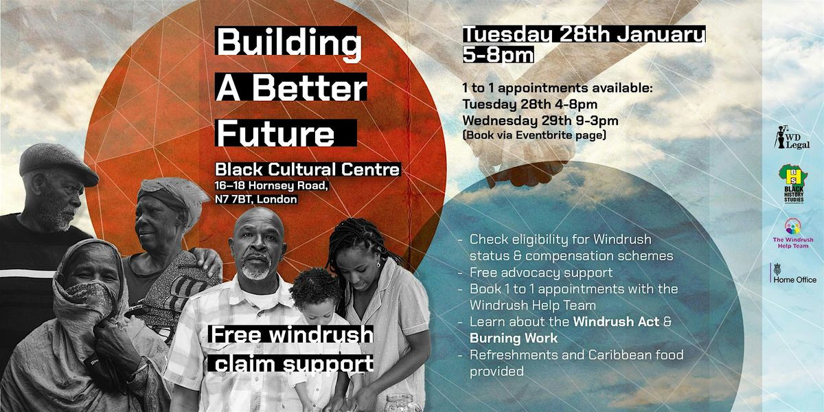 Building A Better Future - Islington (Windrush claim support)