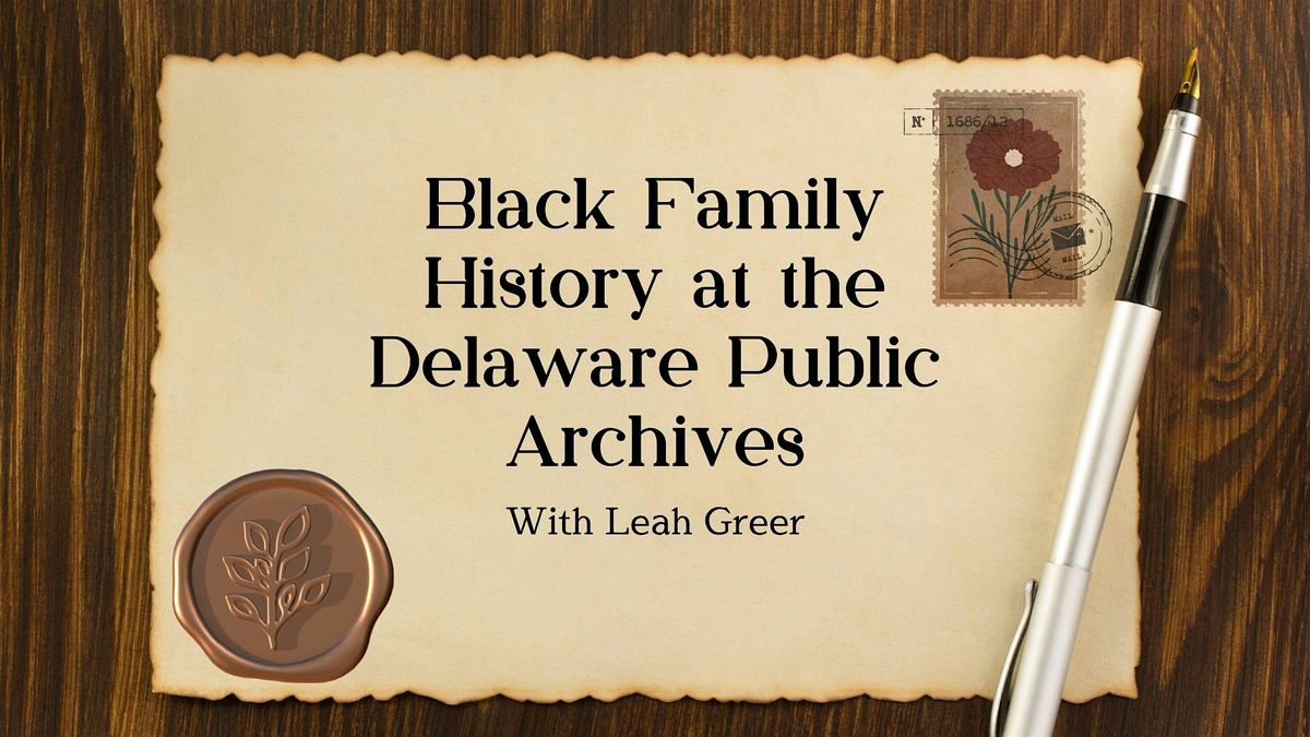 Black Family History at the Delaware Public Archives