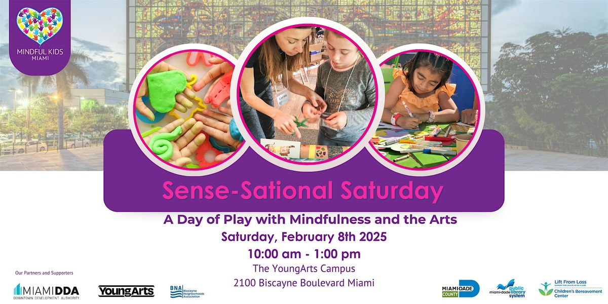 Sense-Sational Saturday - A day of play through Mindfulness and the Arts